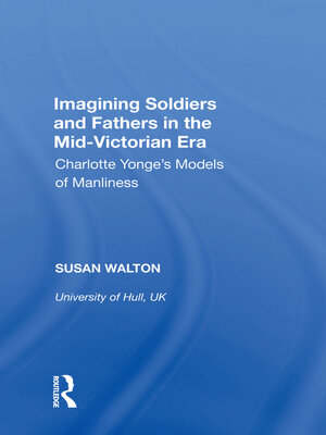 cover image of Imagining Soldiers and Fathers in the Mid-Victorian Era